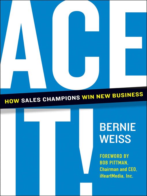 Title details for Ace It! by Bernie Weiss - Available